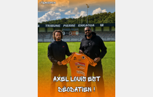AXEL LOUIS EST DEODATIEN  !